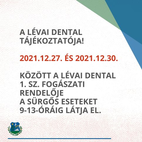 A Lévai Dental tájékoztatója